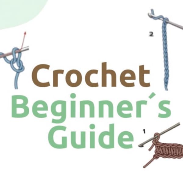 Crochet Beginner Guide (DIGITAL)