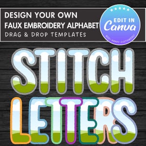 Design Your Own Stitch Letters Canva Frames, Faux Embroidery Alphabet, Digital Embroidery Canva Letters PNG, Drag and Drop, Applique Letters
