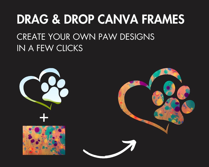 Design Your Own Paw Print Canva Frames, Paw Canva Template, Drag and ...