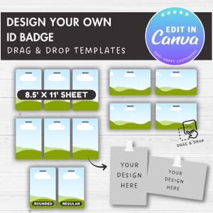 May include: Design your own ID badge with drag and drop templates. The image shows a variety of ID badge designs with a landscape scene. The text on the image says "8.5' X 11' SHEET". The image also says "Edit in Canva".