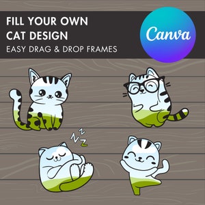 Design Your Own Cat Canva Frames, Cute Cats Canva Template, Funny Kawaii Cats Canva Stickers, Drag and Drop Anime Cats, Cat Lover Design