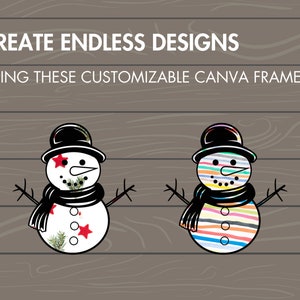 May include: Two snowman illustrations on a woodgrain background. The snowman on the left has a black hat, red stars, and pine branches on its body. The snowman on the right has a black hat and a colorful striped scarf and body.