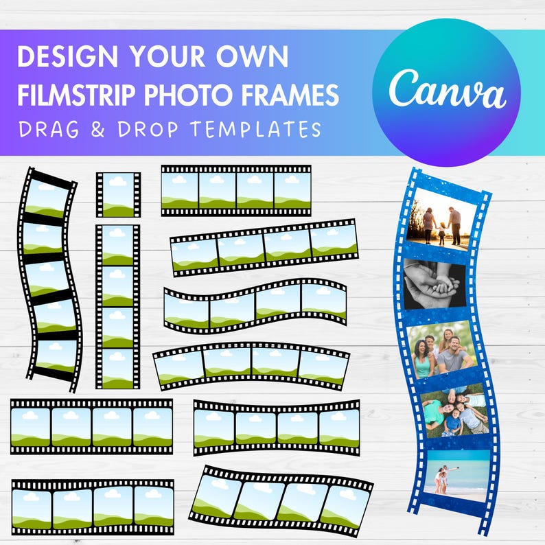 May include: Design your own filmstrip photo frames with these drag and drop templates. Canva logo is visible in the top right corner of the image.