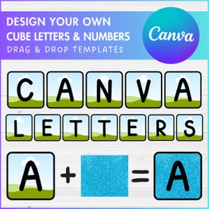May include: A set of printable templates for creating your own cube letters and numbers. The templates feature a green grass and blue sky design with white clouds. The text "Canva Letters" is displayed on the templates. The templates are designed to be used with a drag and drop interface.