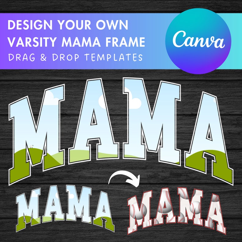 May include: A digital design template for a "Mama" varsity frame. The design features a blue and white "Mama" text with a green and white landscape background. The template can be customized with baseballs.