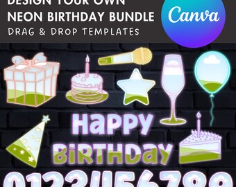 Design Your Own Neon Birthday Clipart Bundle, Happy Birthday Canva Template, Canva Frames Bundle, Easy Drag and Drop, Glowing Party Elements