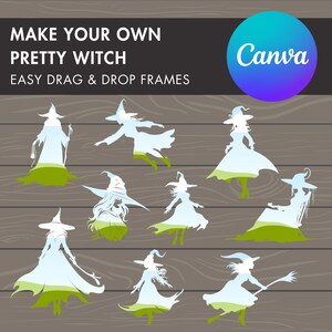 May include: Nine silhouette images of witches with different poses and accessories, including a broom, a staff, and a cauldron. The silhouettes are layered over a green and blue landscape, creating a whimsical and magical effect. The text "MAKE YOUR OWN PRETTY WITCH" and "EASY DRAG & DROP FRAMES" is at the top of the image. The Canva logo is in the top right corner.
