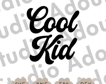 Svg cool pour enfant, Design de chemise pour enfant, Svg cool, Design par sublimation, Svg tendance, Cricut, Svg tout-petit, Utilisation commerciale, T-shirt graphique
