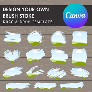 Design Your Own Brush Stoke on Canva, Ink Brush Canva Template, Canva Frames Bundle, Drag and Drop, Paint Splatter, DIY Brush Strokes Set