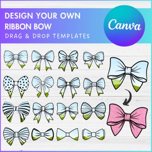May include: A collection of 16 different ribbon bow templates for designing your own ribbon bows. The templates are in black and white with a variety of styles, including polka dots, stripes, and solid colors. The text "DESIGN YOUR OWN RIBBON BOW" and "DRAG & DROP TEMPLATES" is at the top of the image. The text "Canva" is in a purple and blue circle at the top right of the image.