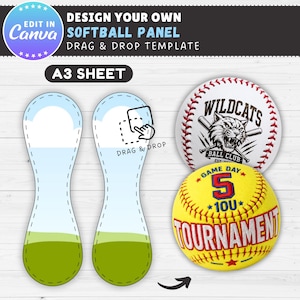 May include: A design template for a softball panel, featuring a white and red softball with "Wildcats" text and a yellow softball with "Tournament" text. The design includes drag and drop instructions and the Canva logo.