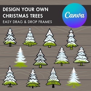 Design Your Own Christmas Trees, Xmas Canva Template, Drag and Drop Photo, Christmas Tree Canva Frames Bundle, Christmas Clipart, Silhouette