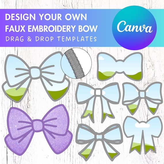 Design Your Own Faux Embroidery Bow, Digital Stitch Ribbon Bow, Bow Applique, Canva Frames Bundle, Bow Patch Duotone, Drag and Drop PNG