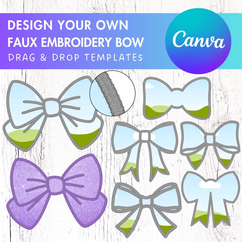 K&ouml;nnte beinhalten: Digitale Designvorlagen f&uuml;r Fake-Stickerei-Schleifen. Das Bild zeigt mehrere Schleifendesigns in verschiedenen Stilen und Farben, darunter Hellblau, Lila und Gr&uuml;n. Der Text lautet "DESIGN YOUR OWN FAUX EMBROIDERY BOW" und "DRAG & DROP TEMPLATES".