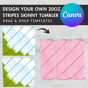 Design Your Own Stripes Pattern 20oz Skinny Tumbler Template, Editable Canva Template, Drag an Drop Burst Tumbler Template, Tumbler Wrap