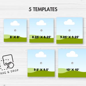 May include: Five templates with dimensions ranging from 8' x 8' to 10' x 10'. Each template features a sky background with a cloud and a green landscape. The text "DRAG & DROP" is also visible.
