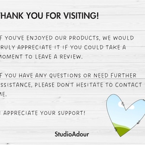 May include: Thank you for visiting! If you've enjoyed our products, we would truly appreciate it if you could take a moment to leave a review. If you have any questions or need further assistance, please don't hesitate to contact me. I appreciate your support! StudioAdour