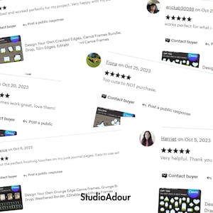 May include: Screenshots of Etsy reviews for a digital product. The reviews are positive and include five stars. The product is a set of digital frames for use in Canva. The product description includes the text "Design Your Own Cracked Edges, Canva Frames Bundle, Drop, Torn Edges, Editable".