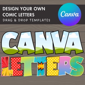 May include: A graphic design template for creating comic book style letters. The template features a blue sky with white clouds, green grass, and a yellow, red, blue, and green polka dot pattern. The text "Canva Letters" is displayed in a bold, comic book style font.