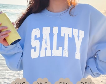 Salty Svg, Distressed Salty PNG, Grunge Texture Salty Svg, Retro Varsity Svg, Summer Vibes Shirt, Sublimation Design,  Y2K Aesthetic,