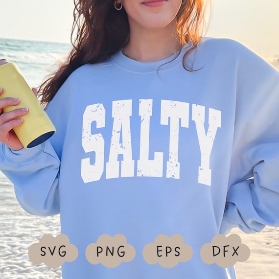 Salty Svg, Distressed Salty PNG, Grunge Texture Salty Svg, Retro Varsity Svg, Summer Vibes Shirt, Sublimation Design,  Y2K Aesthetic,