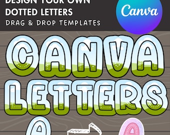 Design Your Own Dots Letters, Editable Alphabet Canva Template, Drag and Drop, Canva Frames, Letters & Numbers,  Sublimation Design, PNG