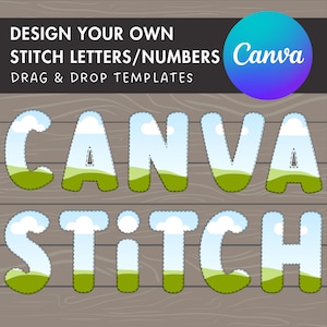 May include: A set of printable stitch letters and numbers featuring a blue sky, white clouds, and green grass design. The letters spell out "CANVA STITCH" and are designed to be used as templates for embroidery projects.