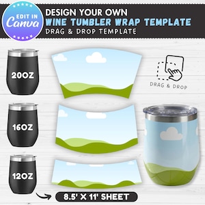 Wine Tumbler Wrap Template, Wine Wrapper Editable Canva Template, Drag & Drop, 12oz, 16oz, 20oz, Wine Tumbler Sublimation, Wine Mug
