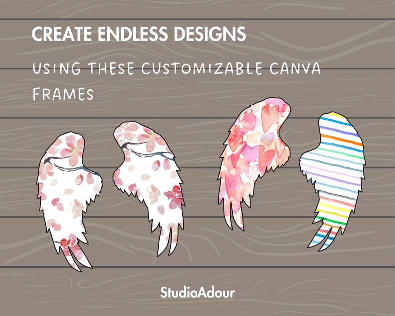 May include: Four customizable Canva frames featuring different patterns: pink cherry blossoms, pink hearts, and colourful stripes. The text "CREATE ENDLESS DESIGNS USING THESE CUSTOMIZABLE CANVA FRAMES" is at the top of the image. The text "Studio Adour" is at the bottom of the image.