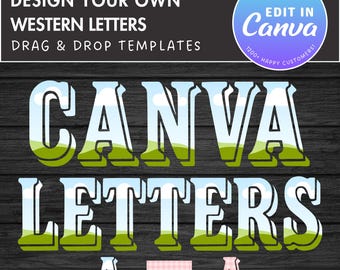 Design Your Own Western Alphabet on Canva, Editable Canva Letters & Numbers, Easy Drag and Drop, Retro Letters, Vintage Canva Font Template