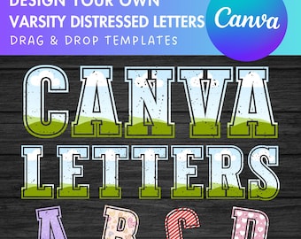 Design Your Own Varsity Distressed Alphabet on Canva, Canva Frames Bundle, Drag and Drop, Editable Grunge College Letters, Canva Template