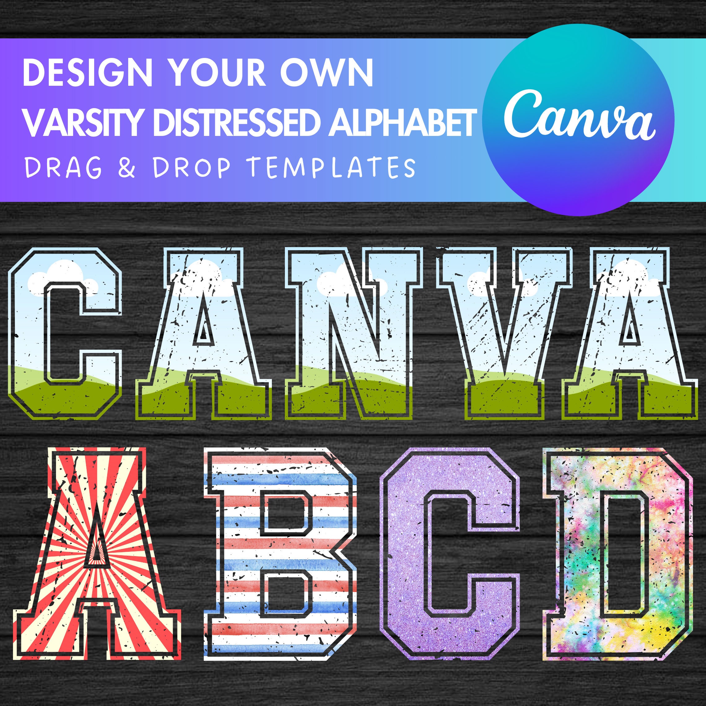 Design Your Own Varsity Distressed Alphabet on Canva, Canva Frames Bundle, Drag and Drop, Editable Sport College Letters Canva Template