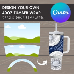 Design Your Own 40oz Tumbler Wrap, Quencher Tumbler Canva Template, Drag and Drop, Sublimation Design, Tumbler Sublimation Template, 40oz