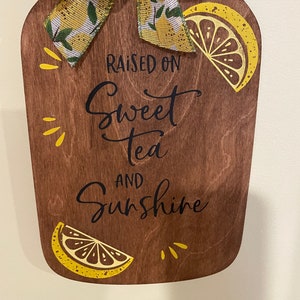Wood Mason Jar Sign, Raised on Sweet Tea and Sunshine, Fun Wood Sign Wall Hanger