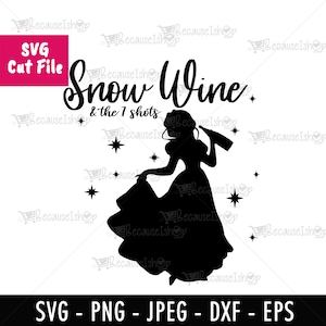 Schneewein, Prinzessin, Märchen, Wein liebend, trinken, Druck, Humor, Wandkunst, herunterladbare Schnittdatei, SVG-Dateien für Cricut, Png, Dxf, SVG-Datei