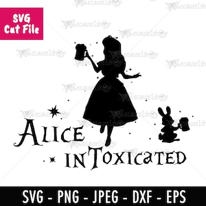 Alice inToxicated, lapin blanc, conte de fées, boire de la bière, impression, humour, art mural, fichier de coupe téléchargeable, fichiers Svg pour Cricut, Png, Dxf, fichier SVG