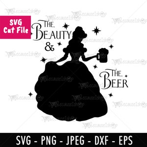 Schönheit & das Bier, Prinzessin, Märchen, Bier liebend, Druck, Humor, Wandkunst, herunterladbare Schnittdatei, SVG-Dateien für Cricut, Png, Dxf, SVG-Datei