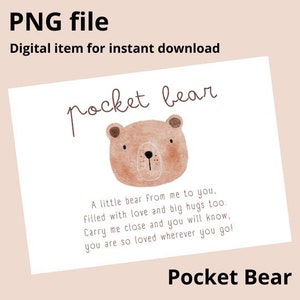Pocket Bear carte PNG fichier Téléchargement instantané Printable Pocket câlin Worry Stone Miss You cadeau Bear Hug Handmade cadeau présent Resin Art cardstock