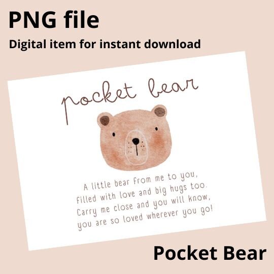 Pocket Bear card PNG file Instant download Printable Pocket hug Worry Stone Miss You gift Bear Hug Handmade gift present Resin Art cardstock