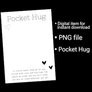 Pocket Hug card Instant download PNG file Printable Worry Stone Miss You gift White black Digital item