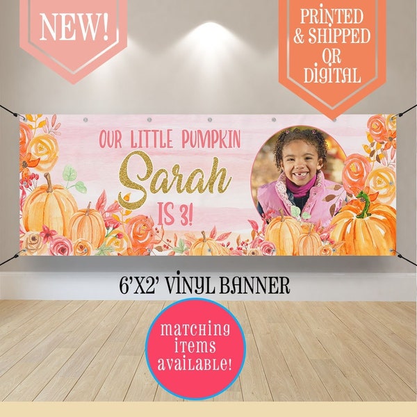 Pumpkin Photo Banner - Our Lil Pumpkin - Lil Pumpkin Banner - Pumpkin Party - Pumpkin Birthday - Lil Pumpkin - Happy Birthday Sign - Pumpkin