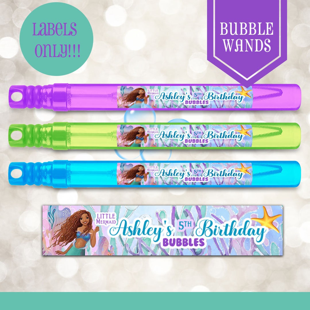 The Little Mermaid Bubble Wand Labels Bubbles Little Mermaid Party
