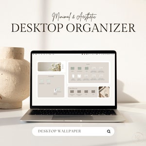 May include: A laptop computer screen displaying a desktop organizer with folders labeled "Personal", "Work", and "Miscellaneous". The background is a light beige color with a floral design. The text "Minimal & Aesthetic Desktop Organizer" is displayed at the top of the screen. The text "DESKTOP WALLPAPER" is displayed in a search bar at the bottom of the screen.