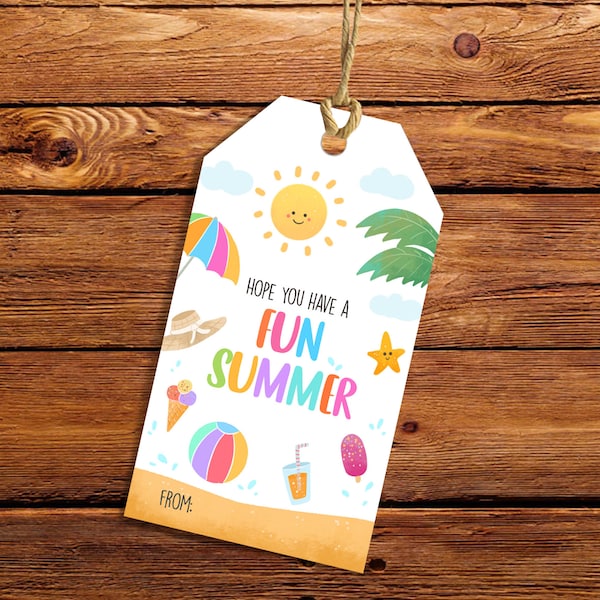 Hope you have a fun summer tag, Printable summer tag, summer vacation tag, teacher appreciation tag, End of school year tag, Vacation tag