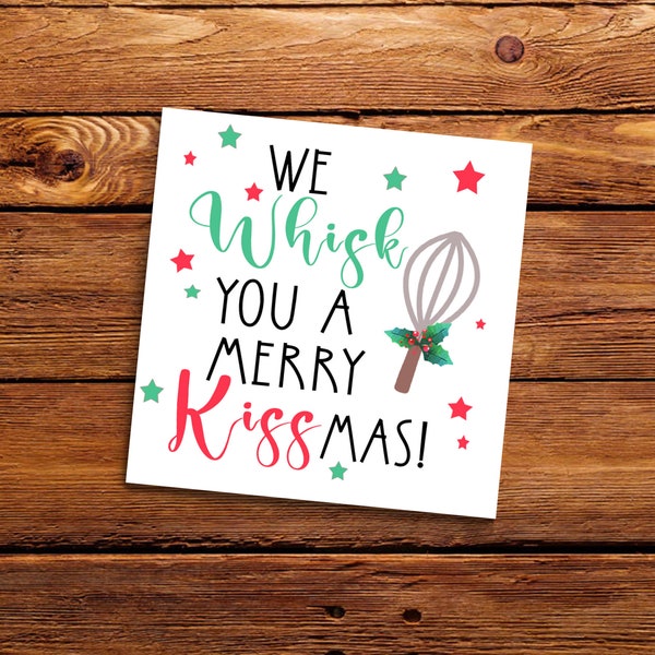 We Whisk You a Merry Kissmas square tag, Printable Christmas tag, Christmas gift tag, Holiday gift tag, Instant download