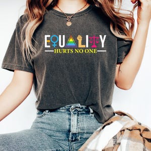 Equality Hurts No One T-Shirt - LGBTQ Rights - Social Justice Tee - Human Rights Awareness - Equal Rights - Pride Month - Activism Apparel