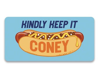 Kindly Keep It Coney - Hot Dog Bumper Sticker