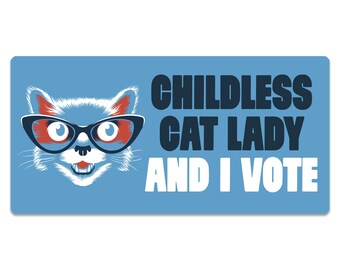 CHILDLESS CAT LADY bumper sticker