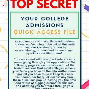 The College Admissions Quick Access File