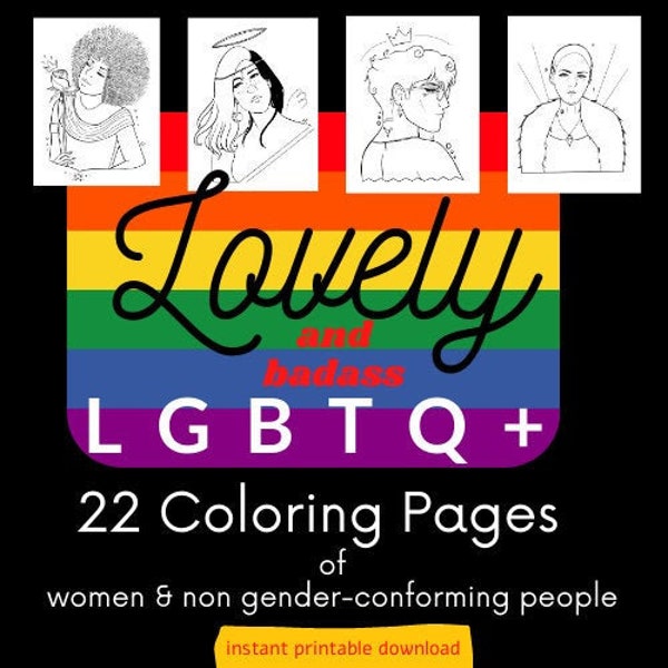 Lovely (and badass) LGBTQ+ Coloring Pages - 22 Instant Digital Download Printable Pages